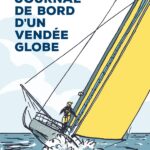 Journal de bord d’un Vendée Globe
